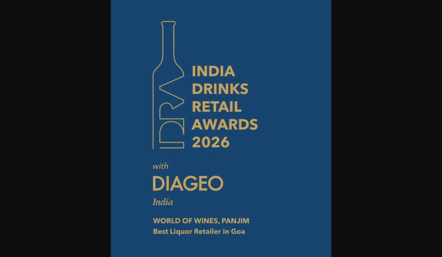 World Of Wines India Drinks Retail Awards 2026 Best Liquor Retailer in Goa - Diageo India